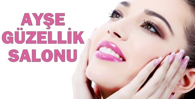 Ayşe Güzellik Salonu