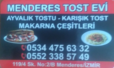 İzmir Menderes Tostçu, Menderes Tost Evi
